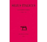La guerre punique Tome 2: Livres VI-VIII: 253 (Collection Des Universites De France Serie Latine)