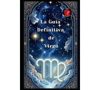 La Guía Definitiva de Virgo