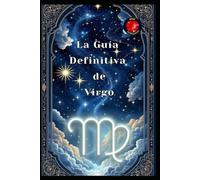 La Guía Definitiva de Virgo