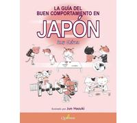 La guía del buen comportamiento en Japón | Amy Chávez, Eva González Rosales