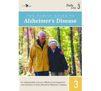 La guía familiar para la enfermedad de Alzheimer: Volumen 3- Vida diaria [VHS]
