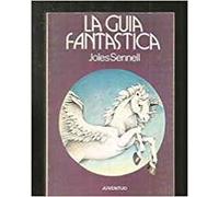LA Guia Fantastica/the Fantastic Guide