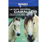 La Guía Máxima - Caballos [DVD]
