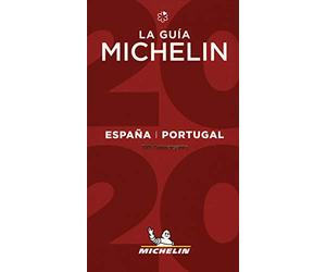 La Guía MICHELIN España & Portugal 2020: The Guide Michelin (Guia Roja Michelin)