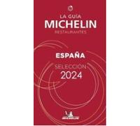 La Guia Michelin Restaurantes España. Seleccion 2024