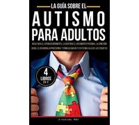 La Guía Sobre El Autismo Para Adultos