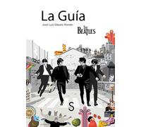 La Guía The Beatles (SIN COLECCION)