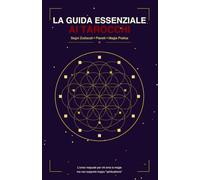 La Guida Essenziale Ai Tarocchi: Segni Zodiacali,Pianeti e Rituali per chi vuole Leggere senza Perdere L'umorismo