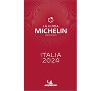 La guida Michelin Italia 2024. Selezione ristoranti (Guides Michelin)