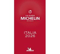 La guida Michelin Italia 2026. Selezione ristoranti (Guides Michelin)