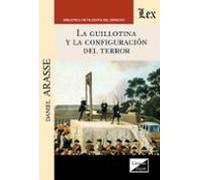 La Guillotina Y La Configuracion Del Horror