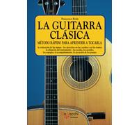La guitarra clásica