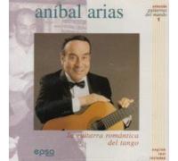La Guitarra Romantica Del Tango by Arias Anibal (1990-01-01)