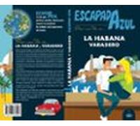La Habana 2018 (4ª Ed.) (escapada Azul)