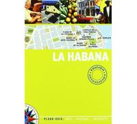 LA HABANA (PLANO-GUIA): EDICION ACTUALIZADA 2007: 00000 (SIN FRONTERAS)