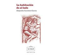 La habitación de Al Lado (NOVELA NARRATIVA)