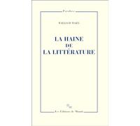 La haine de la littérature