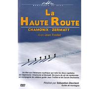 La haute route : Chamonix - Zermatt [Francia] [DVD]