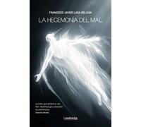 La hegemonia del mal