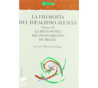 La hegemonía del pensamiento de Hegel: 21 (Filosofía. Thémata)
