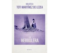 LA HERBOLERA | Toti Martínez De Lezea