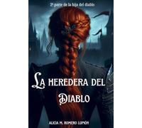La heredera del diablo (La hija del diablo)
