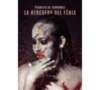 La Heredera Del Fénix (ebook)