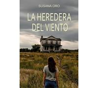 La heredera del viento: Novela Romántica