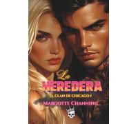 LA HEREDERA: EL CLAN DE CHICAGO I