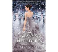 La Heredera (La Selección 4) (Roca Infantil y Juvenil)