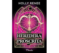 La heredera proscrita: 2 (Phoebe)