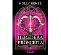 La Heredera Proscrita