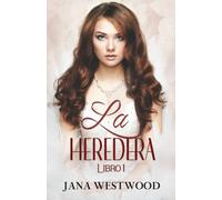 La heredera (Sunset Bayou)