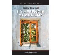 La Herencia De Adelina (ebook)