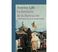 La herencia de la ilustración; Ambivalencia de la modernidad: Ambivalencias de la modernidad: 302716 (CLA-DE-MA)