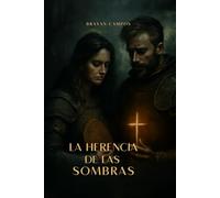 La Herencia de las Sombras.: Magia oscura, romántico, magia ancestral, thriller psicológico, romantasy, fantasía épica, novela fantástica, misterio ... ROMANCE MAGICO, PODER, OBJETOS MAGICOS)