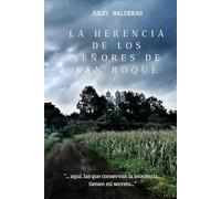 La Herencia de los Señores de San Roque
