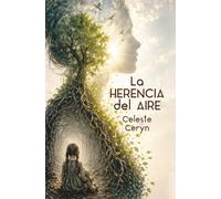 LA HERENCIA DEL AIRE