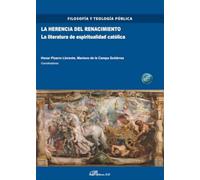 La herencia del renacimiento – La literatura de espiritualidad católica