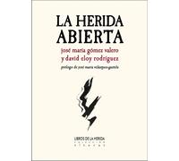 LA HERIDA ABIERTA