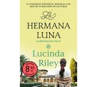 La Hermana Luna (edición Limitada · Verano) (las Siete Hermanas 5 )