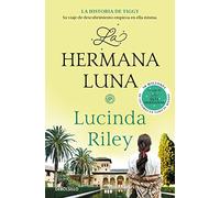 La hermana luna / The Moon Sister: La historia de Tiggy: 5 (Best Seller)