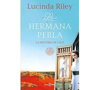 La hermana perla (Las Siete Hermanas 4): La historia de CeCe (Éxitos)