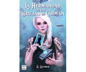 La hermandad de las brujas de Carman