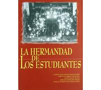 La Hermandad de los Estudiantes: Aproximacion a la Historia de Una Cofradia Sevillana En El Siglo XX: 44 (Cultura Viva)