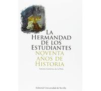 LA HERMANDAD DE LOS ESTUDIANTES: Noventa años de historia: 22 (Cultura Viva)