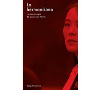 La hermanísima: La mano negra de Corea del Norte (No ficción)