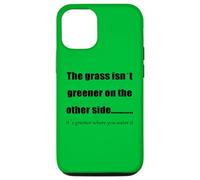 La Hierba es más Verde Donde la riegas Carcasa para iPhone 12/12 Pro