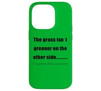 La Hierba es más Verde Donde la riegas Carcasa para iPhone 14 Pro