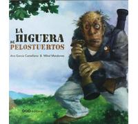 La higuera de Pelostuertos (colección O)